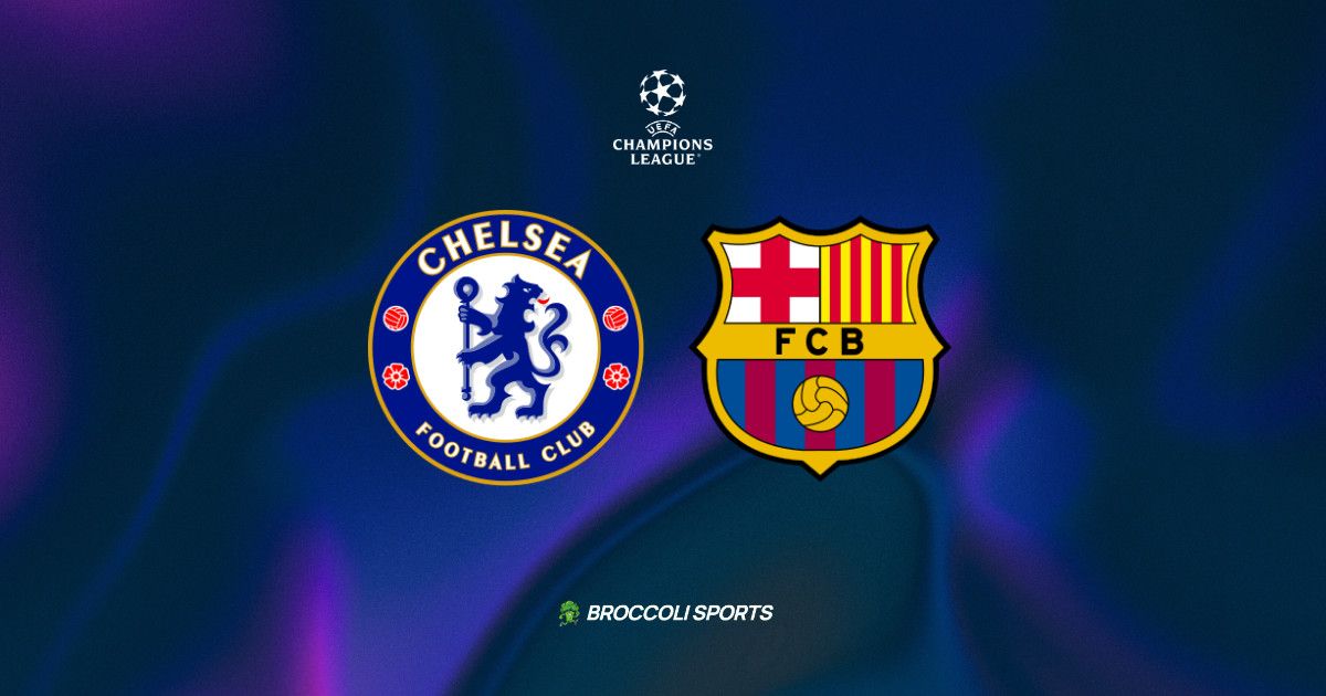 Chelsea vs Barcelona: High-Stakes UCL Preview & Picks