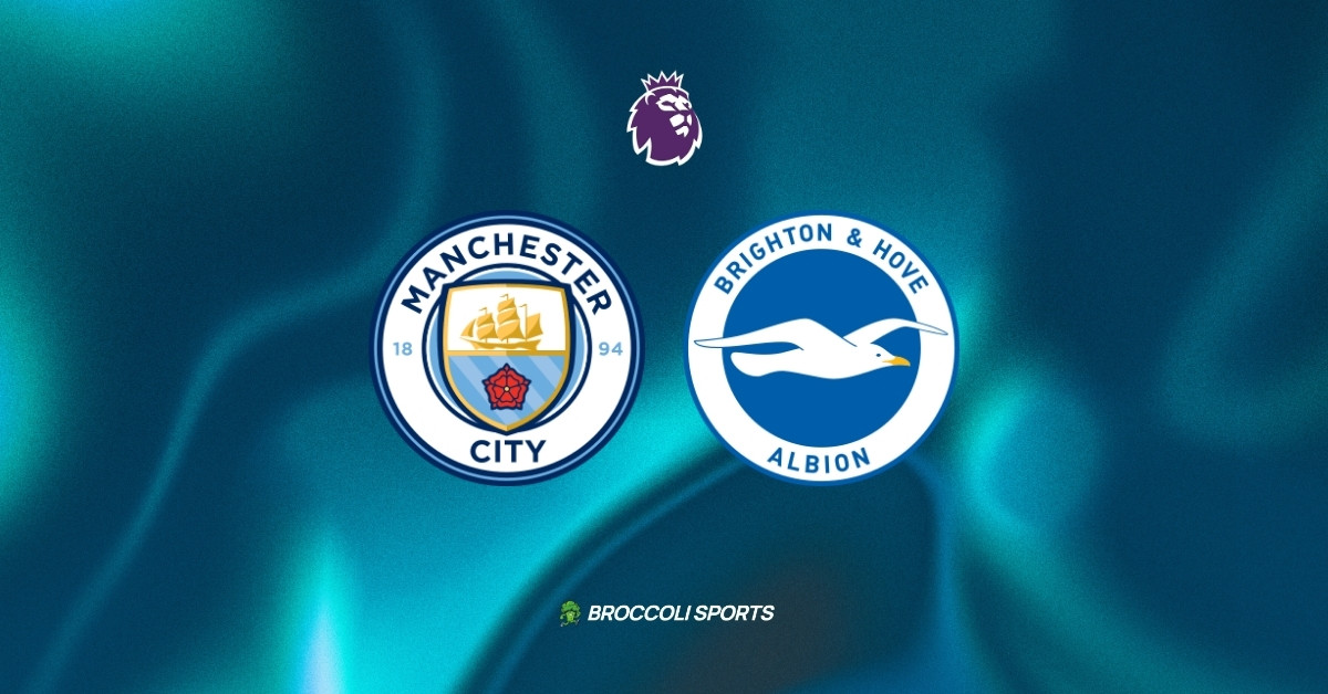 Manchester City vs Brighton & Hove Albion Preview: News, Lineup, Injury Report and Predictions